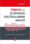 Türkiye'deki İç Güvenlik Politikalarının
Analizi