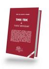 TMK-TBK ve İlgili Mevzuat