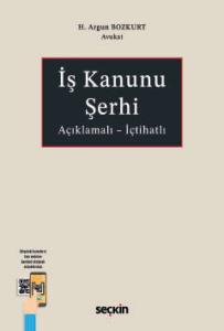 İş Kanunu Şerhi