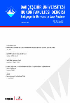 Bahçeşehir Üniversitesi Hukuk Fakültesi Dergisi Cilt: 18 Sayı: 216