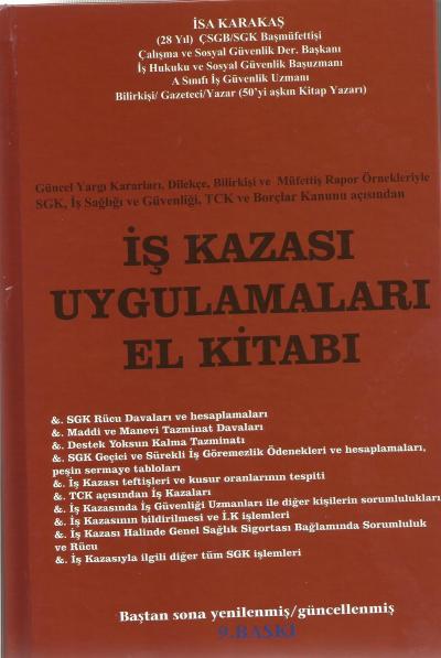 İş Kazası Uygulamaları El Kitabı