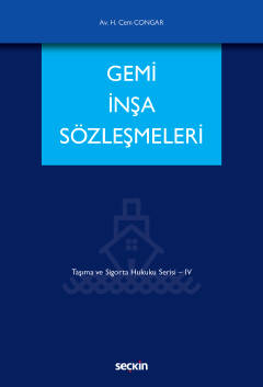 Gemi İnşa Sözleşmeleri