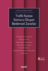 Trafik Kazası Sonucu Oluşan Bedensel Zararlar