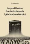 Anayasal Hakların Sınırlandırılmasında İçkin Sınırlama Doktrini