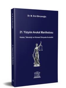 21. Yüzyılın Avukat Manifestosu