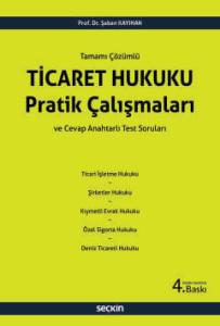 Ticaret Hukuku Pratik Çalışmaları