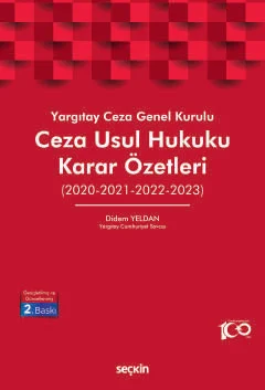 Ceza Usul Hukuku Karar Özetleri
