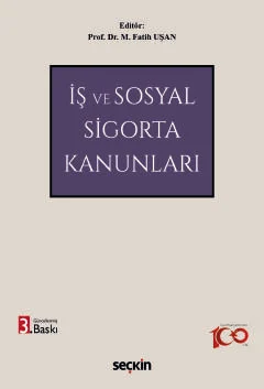 İş ve Sosyal Sigorta Kanunları