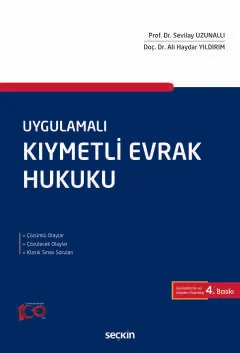 Uygulamalı Kıymetli Evrak Hukuku