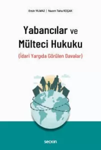 Yabancılar ve Mülteci Hukuku