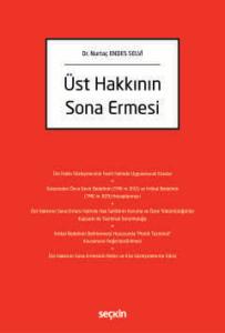 Üst Hakkının Sona Ermesi