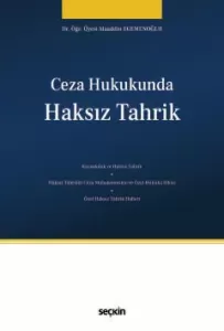 Ceza Hukukunda Haksız Tahrik