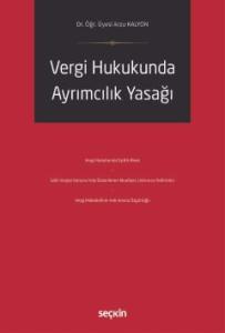 Vergi Hukukunda Ayrımcılık Yasağı