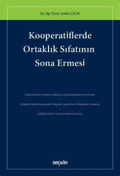 Kooperatiflerde Ortaklık Sıfatının Sona Ermesi