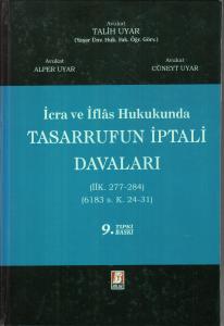 İcra ve İflas Hukukunda Tasarrufun İptali Davaları