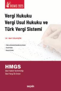 THEMIS – Vergi Hukuku, Vergi Usul Hukuku ve Türk Vergi Sistemi Konu Kitabı
