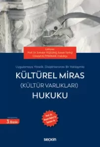 Kültürel Miras Kültür Varlıkları Hukuku