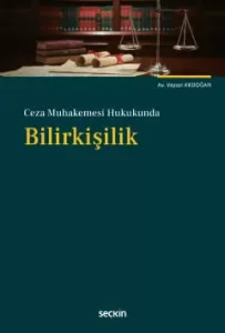 Ceza Muhakemesi Hukukunda Bilirkişilik