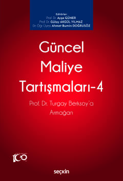 Güncel Maliye Tartışmaları – 4