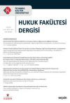 İstanbul Kültür Üniversitesi Hukuk Fakültesi
Dergisi Cilt:22 – Sayı:1 Ocak 2023