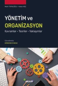 Yönetim ve Organizasyon