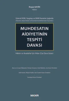 Muhdesatın Aidiyetinin Tespiti Davası