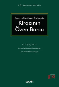 Kiracının Özen Borcu