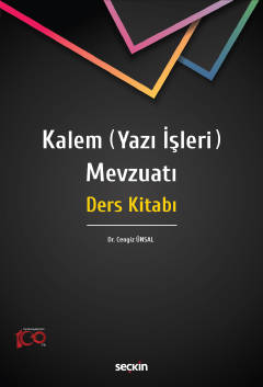 Kalem (Yazı İşleri) Mevzuatı