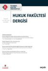 İstanbul Kültür Üniversitesi Hukuk Fakültesi
Dergisi Cilt:21 – Sayı:2 Temmuz 2022