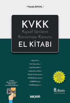 KVKK – Kişisel Verilerin Korunması Kanunu El Kitabı