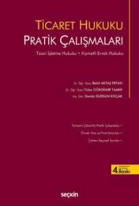 Ticaret Hukuku Pratik Çalışmaları
