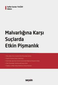 Malvarlığına Karşı Suçlarda Etkin Pişmanlık