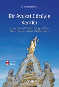 Bir Avukat Gözüyle Kentler