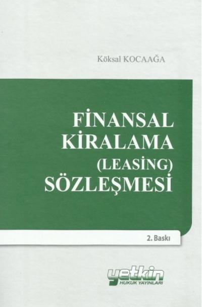 Finansal Kiralama (Leasing) Sözleşmesi