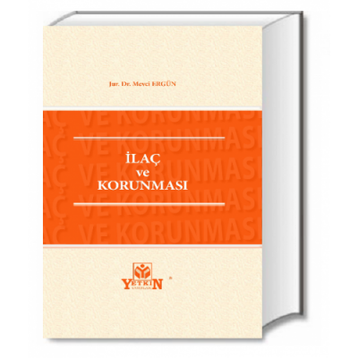 İlaç ve Korunması