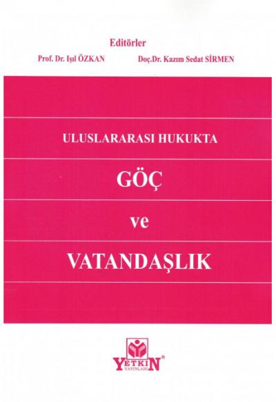 Uluslararası Hukukta Göç ve Vatandaşlık