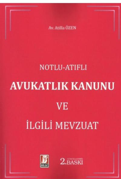 Avukatlık Kanunu ve İlgili Mevzuat