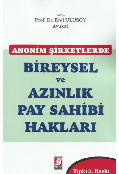 Bireysel ve Azınlık Pay Sahibi Hakları