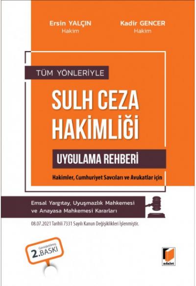 Sulh Ceza Hakimliği Uygulama Rehberi