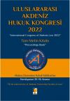 Uluslararası Akdeniz Hukuk Kongresi 2022 Tam
Metin Kitabı
