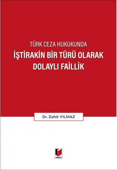 İştirakin Bir Türü Olarak Dolaylı Faillik