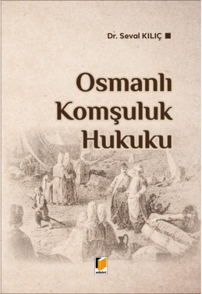 Osmanlı Komşuluk Hukuku