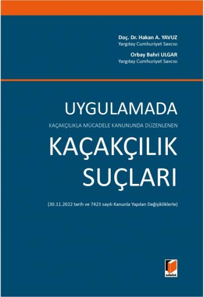Uygulamada Kaçakçılık Suçları