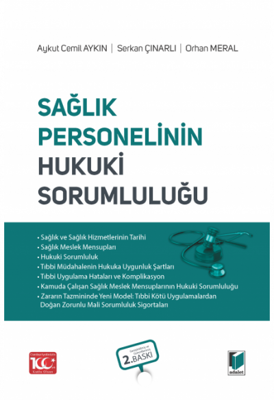 Sağlık Personelinin Hukuki Sorumluluğu