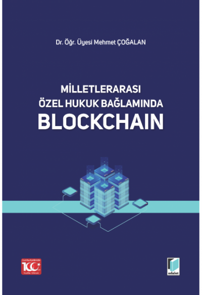 Milletlerarası Özel Hukuk Bağlamında Blockchaın