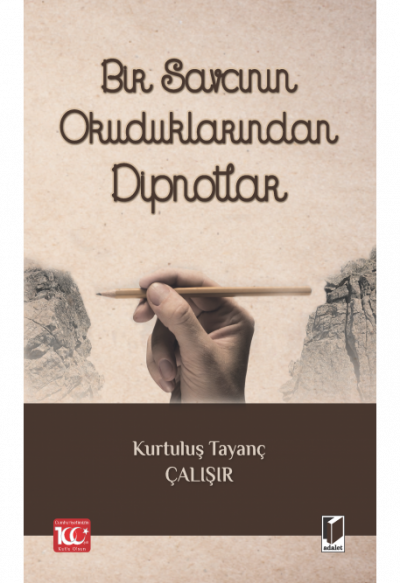 Bir Savcının Okuduklarından Dipnotlar