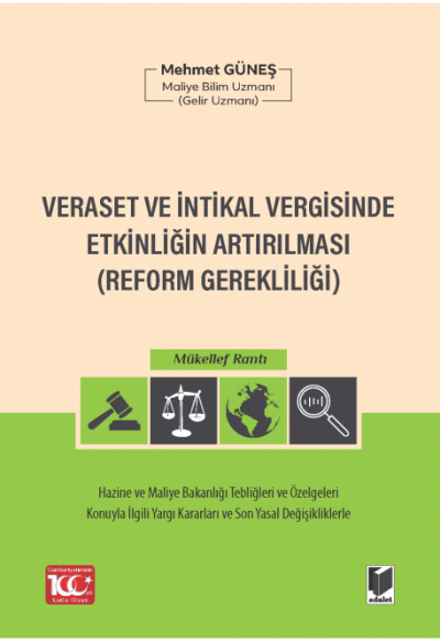 Veraset ve İntikal Vergisinde Etkinliğin Artırılması