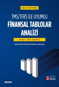 TMS/TFRS ile Uyumlu Finansal Tablolar Analizi