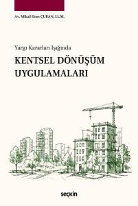 Kentsel Dönüşüm Uygulamaları