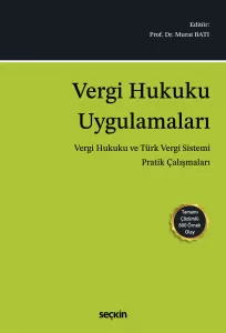 Vergi Hukuku Uygulamaları